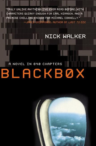 BLACKBOX: A Novel in 840 Chapters book cover by Nick Walker