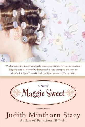 Maggie Sweet: A Novel book cover by Judith Minthorn Stacy