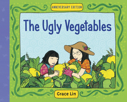 The Ugly Vegetables book cover by Grace Lin