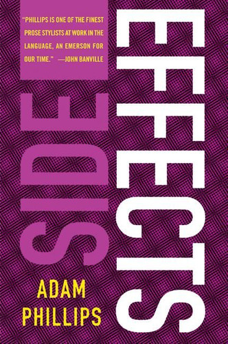 Side Effects: On Forgetting Yourself book cover by Adam Phillips