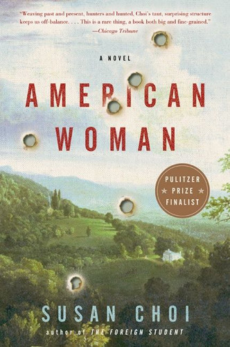 American Woman: A Novel book cover by Susan Choi