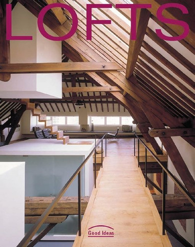 Lofts: Good Ideas book cover by Aurora Cuito