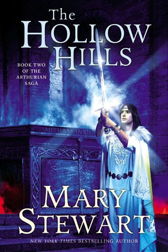 The Hollow Hills: Book Two of the Arthurian Saga book cover by Mary Stewart