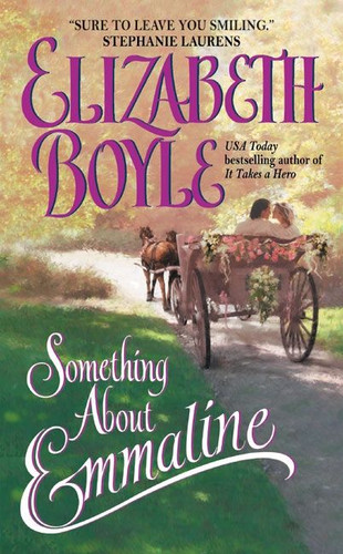 Something About Emmaline book cover by Elizabeth Boyle