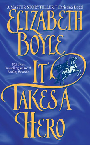 It Takes a Hero book cover by Elizabeth Boyle