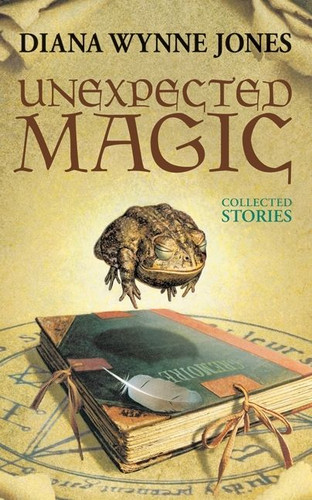 Unexpected Magic: Collected Stories book cover by Diana Wynne Jones