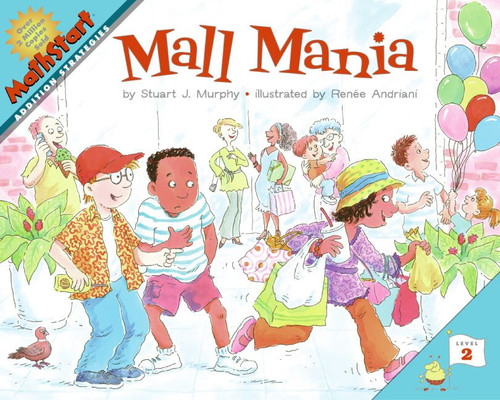 Mall Mania: MathStart Level 2: Addition Strategies (MathStart 2) book cover by Stuart J. Murphy