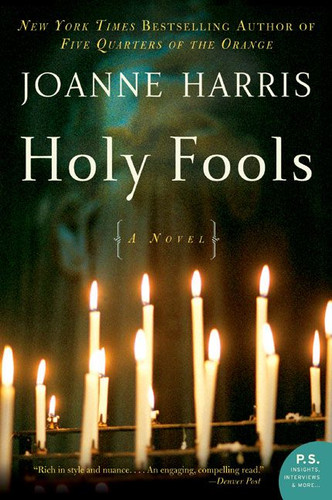 Holy Fools: A Novel book cover by Joanne Harris