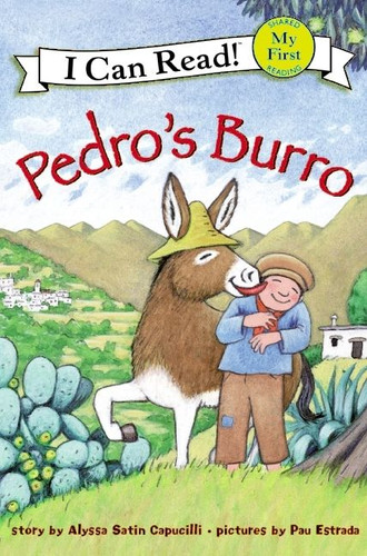 Pedro's Burro (My First I Can Read) book cover by Alyssa Satin Capucilli