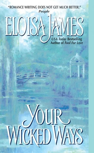 Your Wicked Ways (Duchess in Love #4) book cover by Eloisa James