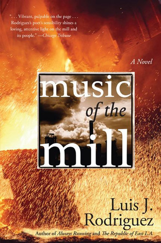 Music of the Mill: A Novel book cover by Luis J. Rodriguez