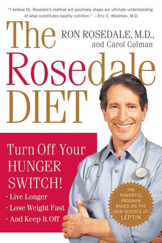 The Rosedale Diet book cover by Ron Rosedale, M.D., Carol Colman