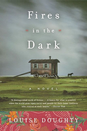 Fires in the Dark: A Novel book cover by Louise Doughty