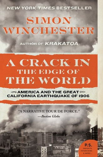 A Crack in the Edge of the World: America and the Great California Earthquake of 1906 book cover by Simon Winchester