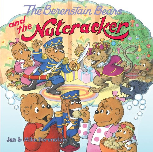 The Berenstain Bears and the Nutcracker: A Christmas Holiday Book for Kids (Berenstain Bears #42) book cover by Jan Berenstain, Mike Berenstain