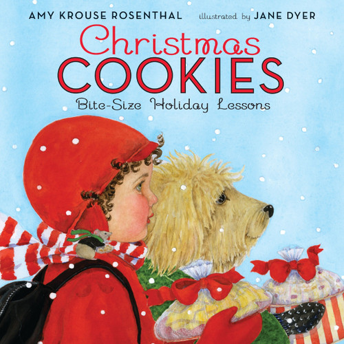 Christmas Cookies: Bite-Size Holiday Lessons: A Christmas Holiday Book for Kids book cover by Amy Krouse Rosenthal