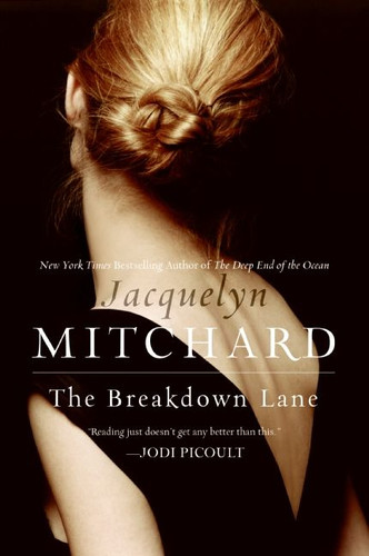 The Breakdown Lane book cover by Jacquelyn Mitchard