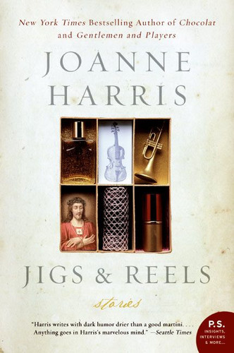 Jigs & Reels: Stories book cover by Joanne Harris