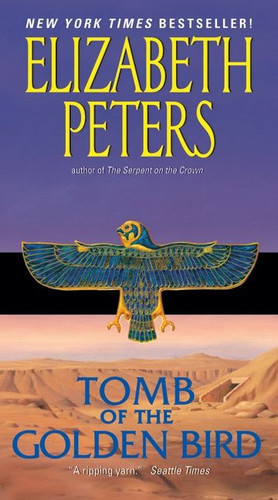 Tomb of the Golden Bird (Amelia Peabody Series #18) book cover by Elizabeth Peters