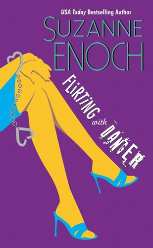 Flirting With Danger book cover by Suzanne Enoch