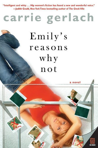Emily's Reasons Why Not: A Novel book cover by Carrie Gerlach