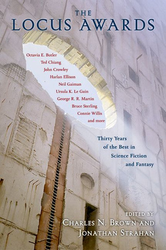 The Locus Awards: Thirty Years of the Best in Science Fiction and Fantasy book cover by Charles N. Brown, Jonathan Strahan