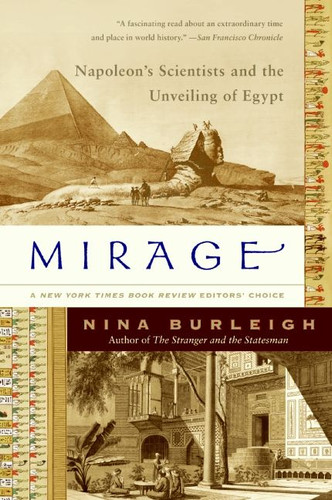 Mirage: Napoleon's Scientists and the Unveiling of Egypt book cover by Nina Burleigh