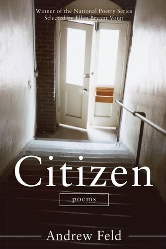 Citizen: Poems (National Poetry Series #3) book cover by Andrew Feld