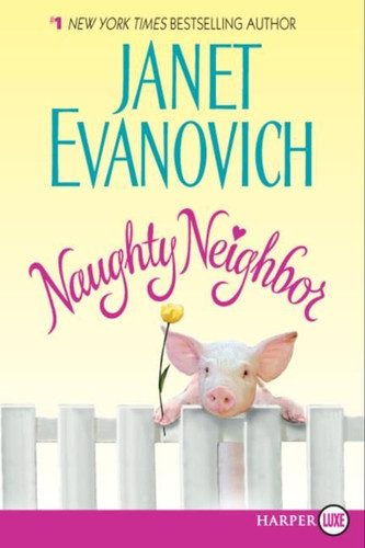 Naughty Neighbor book cover by Janet Evanovich