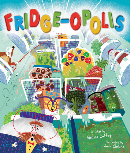 Fridge-opolis book cover by Melissa Coffey