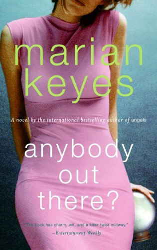 Anybody Out There?: A Novel book cover by Marian Keyes