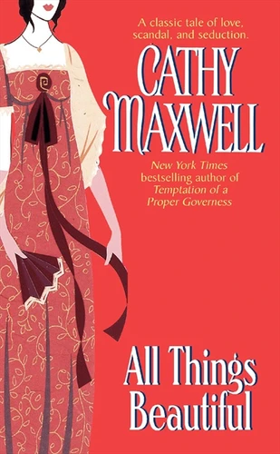All Things Beautiful book cover by Cathy Maxwell