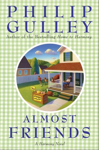 Almost Friends: A Harmony Novel book cover by Philip Gulley