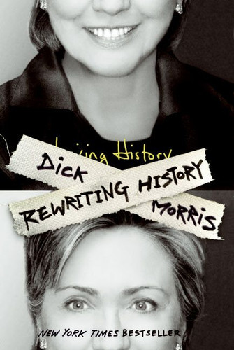 Rewriting History book cover by Dick Morris
