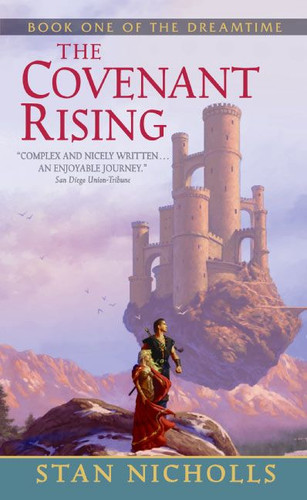 The Covenant Rising: Book One of The Dreamtime book cover by Stan Nicholls