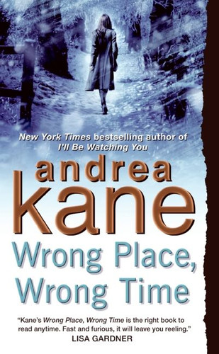 Wrong Place, Wrong Time: Pete Montgomery 1 (Pete Montgomery #1) book cover by Andrea Kane