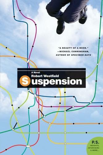 Suspension: A Novel book cover by Robert Westfield