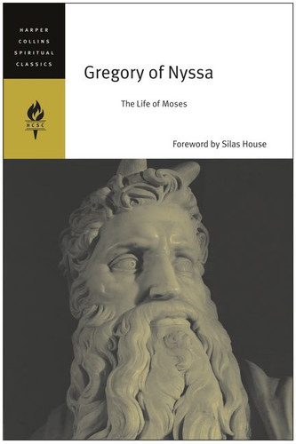 Gregory of Nyssa: The Life of Moses (HarperCollins Spiritual Classics) book cover by HarperCollins Spiritual Classics
