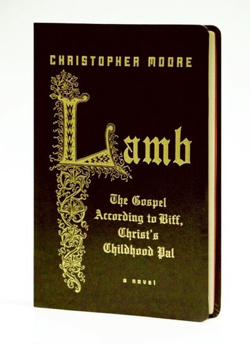 Lamb Special Gift Ed: The Gospel According to Biff, Christ's Childhood Pal book cover by Christopher Moore
