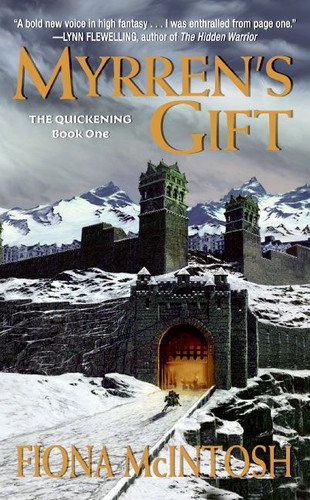 Myrren's Gift: The Quickening Book One book cover by Fiona McIntosh