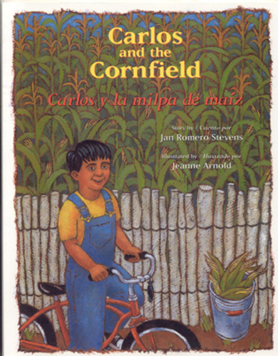 Carlos and the Cornfield / Carlos y la milpa de maiz