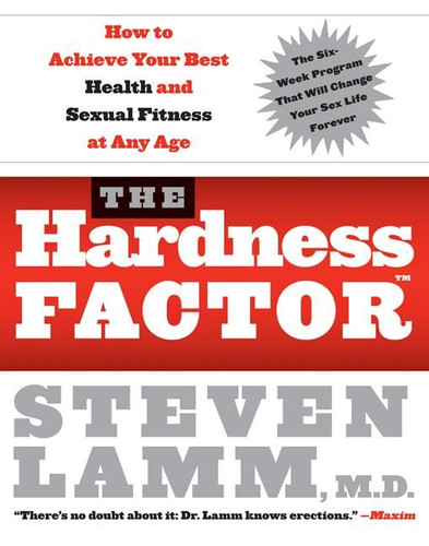 The Hardness Factor (TM): How to Achieve Your Best Health and Sexual Fitness at Any Age book cover by Steven Lamm, Gerald Secor Couzens