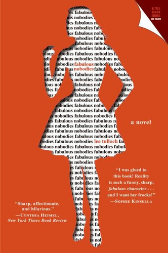 Fabulous Nobodies: A Novel About a Girl Who's in Love with Her Clothes book cover by Lee Tulloch