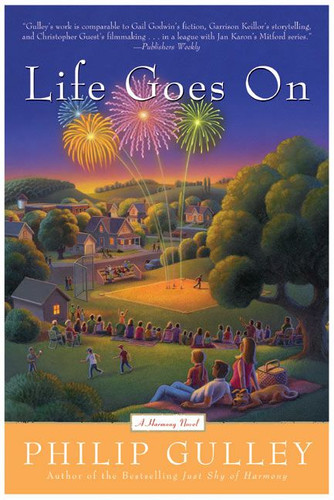 Life Goes On: A Harmony Novel book cover by Philip Gulley