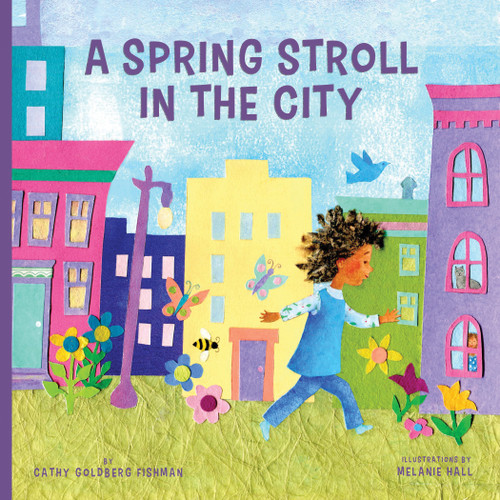Spring Stroll in the City (In the City) book cover by Cathy Goldberg Fishman