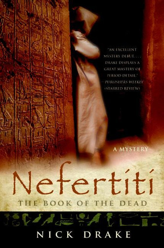 Nefertiti: The Book of the Dead (Rahotep Series #1) book cover by Nick Drake