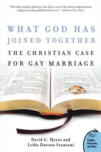 What God Has Joined Together: The Christian Case for Gay Marriage book cover by David G. Myers, PhD, Letha Dawson Scanzoni