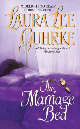 The Marriage Bed (Guilty Series #3) book cover by Laura Lee Guhrke