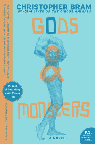 Gods and Monsters: A Novel book cover by Christopher Bram