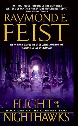 Flight of the Nighthawks: Book One of the Darkwar Saga (Darkwar Saga #1) book cover by Raymond E. Feist